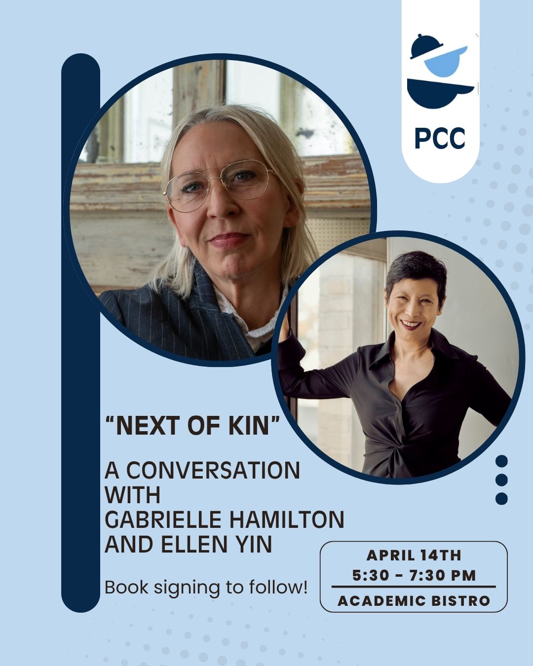 'Next of Kin' A Conversation with Gabrielle Hamilton and Ellen Yin. Book Signing to follow! April 14 5:30-7:30 p.m. Academic Bistro